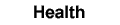 Health